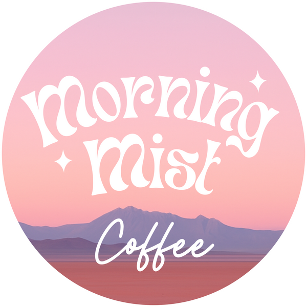 Morning Mist Coffee Co.